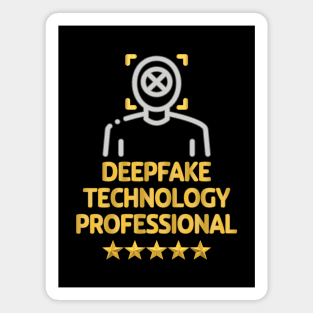 Deepfake Technology Professional Magnet